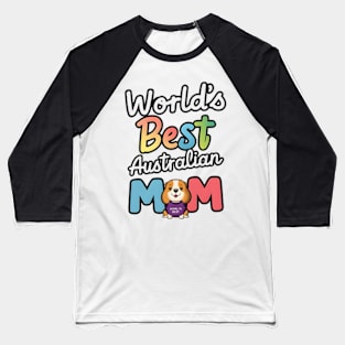 Mini Australian Shepherd Gifts World's Best Aussie Mom Baseball T-Shirt